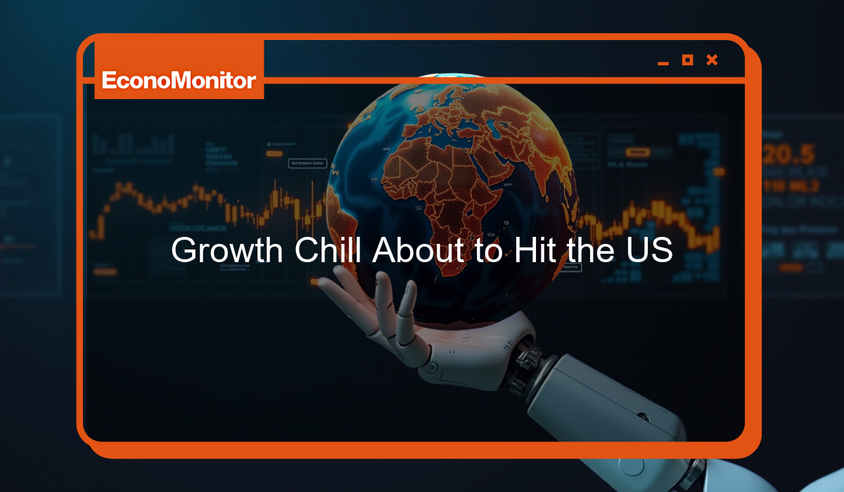 Growth Chill About to Hit the US