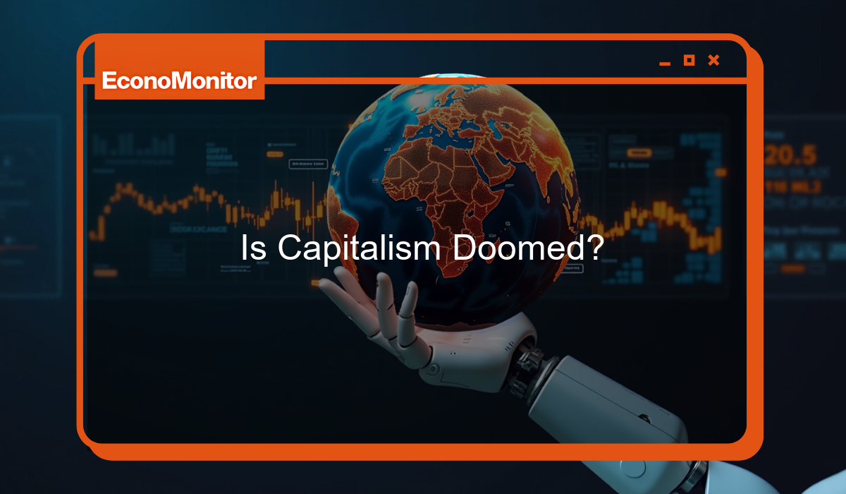 Is Capitalism Doomed?